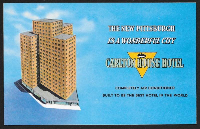 Carlton House Hotel 'Air Conditioned' Pittsburg Pennsylvania Unused c1950s