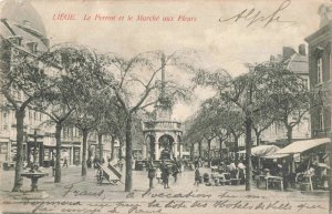 Liege: Le Perron et le Marche aux fleurs Vintage Postcard (Sep 1905). 