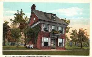 Vintage Postcard 1921 WM. Penn's Mansion Fairmount Park Philadelphia PA