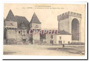 Cahors Old Postcard The Barbican and the tower of the hanged (my hist)