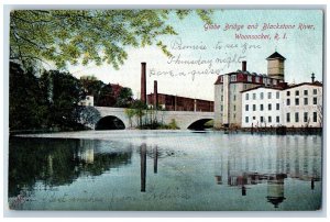 Woonsocket Rhode Island RI Postcard Globe Bridge And Blackstone River Scene 1905