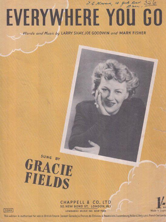 Everywhere You Go Gracie Fields 1940s Sheet Music