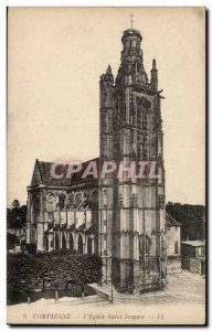 Compiegne Old Postcard L & # 39eglise Saint Jacques