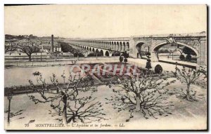 Old Postcard Montpellier L & # 39Aqueduc and Gardens