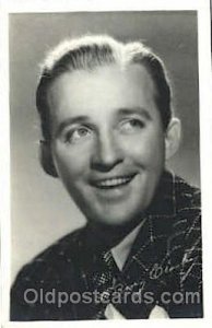 Bing Crosby Actor,  Actress, Movie Star,Postcard