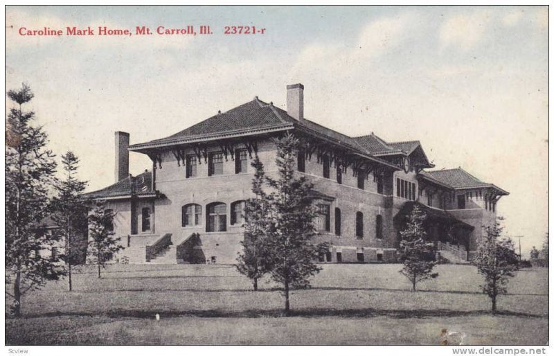 Caroline Mark Home , MT CARROLL , Illinois , 00-10s