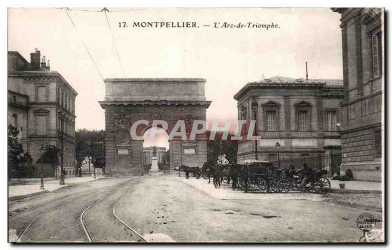 Old Postcard Montpellier The triumphal arch