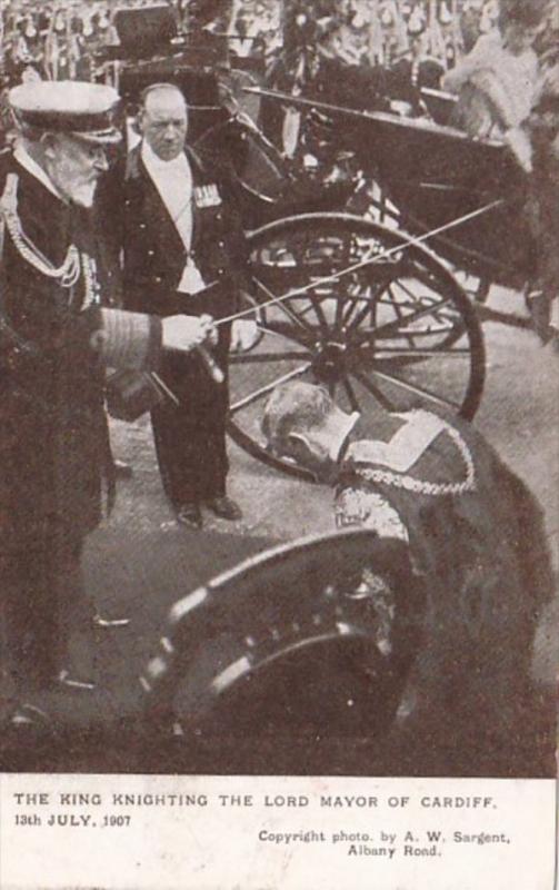 The King Knighting The Lord Mayor Of Cardiff 13 July 1907