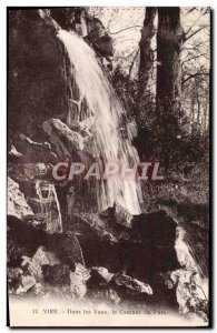 Old Postcard Vire In Les Vaux The Cascade Du Parc