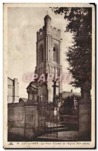 Old Postcard Luc sur Mer The old bell tower of the & # 39eglise