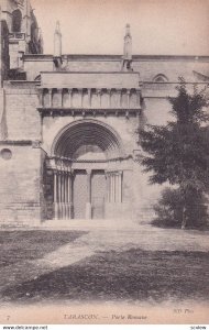TARASCON, Bouches-Du-Rhone, France, 1900-1910s; Porte Romane