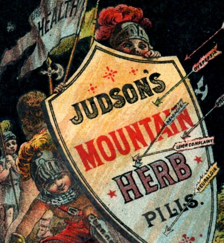 1880s Judson's Mountain Herb Pills Quack Medicine Soldiers Shield F106