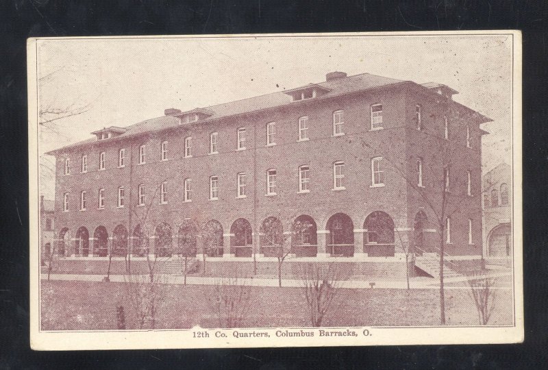 COLUMBUS BARRACKS OHIO 12th COMPANY QUARTERS US ARMY VINTAGE POSTCARD