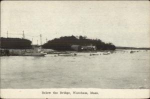 Wareham Cape Cod MA Below the Bridge c1910 Postcard