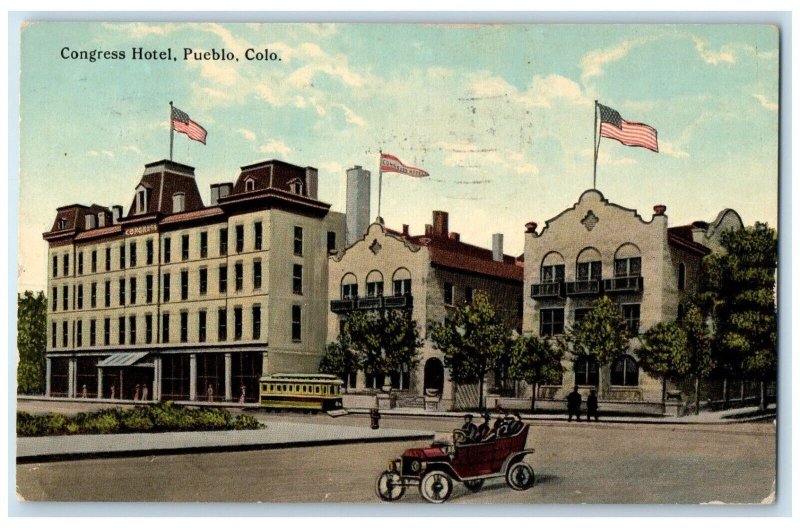 1915 Exterior View Congress Hotel Building Classic Car Pueblo Colorado Postcard