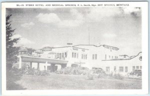HOT SPRINGS, Montana  MT    SYMES HOTEL & Medical Springs  c1950s    Postcard