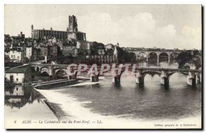 Postcard Old Albi The Cathedral for the New Bridge