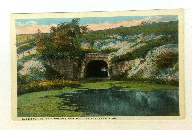 Lebanon Pennsylvania Oldest Tunnel US Built 1822-23 Vintage Postcard