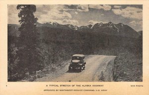 Typical Stretch of Alaska Highway US Army Military Canada Vintage Postcard