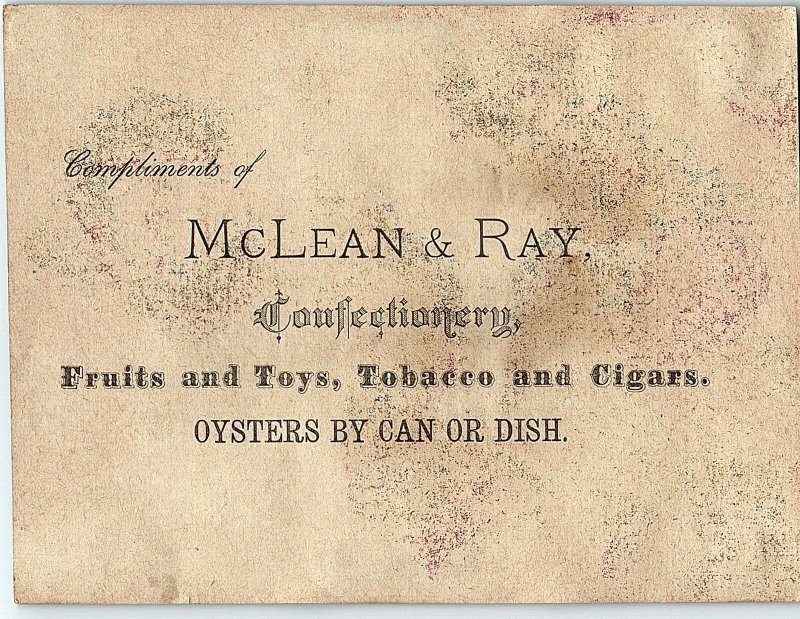 1880's McLean & Ray Toys Cigars Tobacco Oyster Can Or Dish Trade Card P131