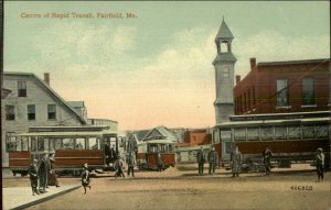 Fairfield ME Great Trolley Scene c1910 Postcard