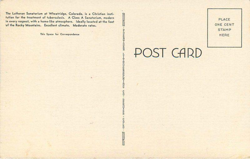 1940s Lutheran Sanatorium WHEATRIDGE COLORADO Poertner postcard 3750