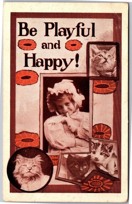 Be Playful and Happy Girl Cats Kittens Vintage Postcard K20