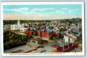 1920 Hazleton Pennsylvania PA Postcard Birds Eye View Markle Bank Building North