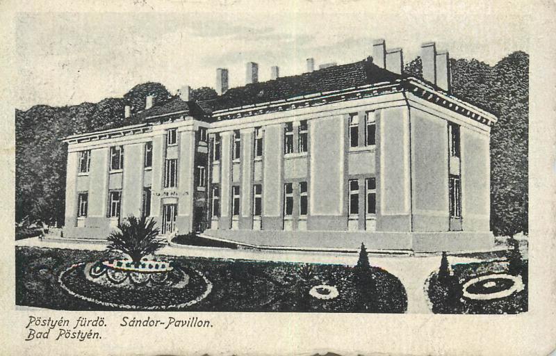 Bad Postyen Sandor Pavillon Hungary 1917