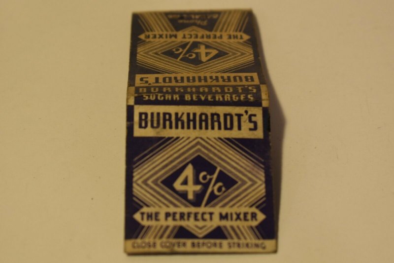 Burkhardt's 4% the Perfect Mixer Advertising 20 Strike Matchbook Cover