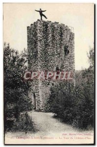 Old Postcard Lamalou High Tower of Chateau d & # 39Eau