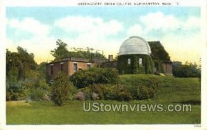 Observatory, Smith College - Northampton, Massachusetts MA