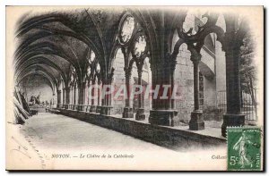 Old Postcard Noyon Le Cloitre de la Cathedrale