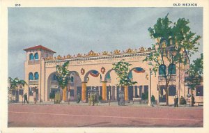 Old Mexico, Century of Progress, Chicago World's Fair 1933 Postcard