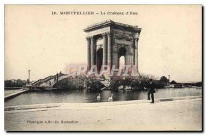 Old Postcard MONTPESLLIER The Water Castle