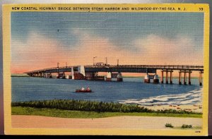 Vintage Postcard 1944 Coastal Highway Bridge, Stone Harbor to No. Wildwood,  NJ