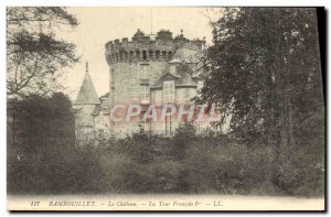 Old Postcard Rambouillet Chateau tower Francois 1er