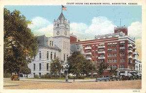 Court House Wareham Hotel Manhattan Kansas 1930s postcard