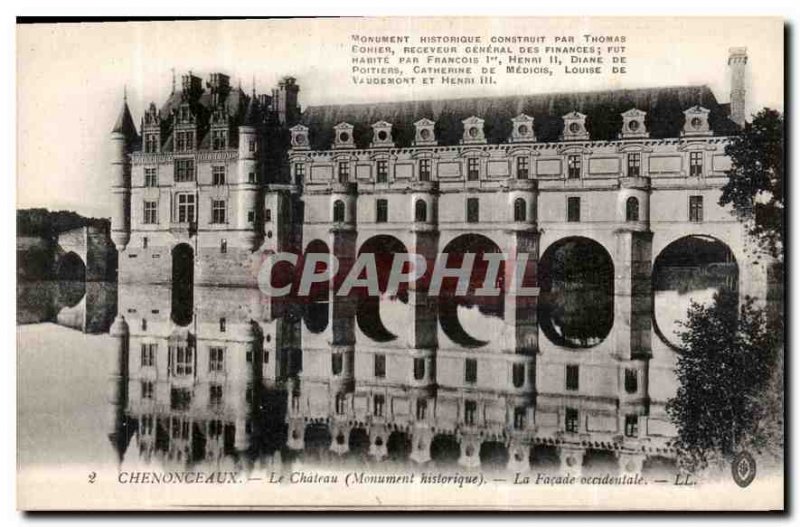 Old Postcard Chenonceaux historical monument Chateau western fa?ade
