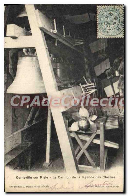 Old Postcard Corneville Sur Risle Carillon From The Legend Of Bells