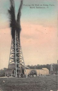 Baltimore Ohio Flowing Oil Well on Eiting Farm Vintage Postcard AA67246