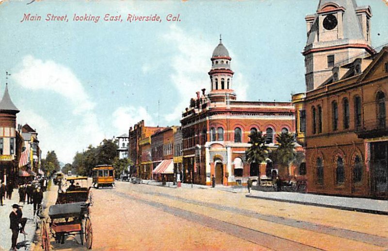 Main Street, looking East Riverside CA