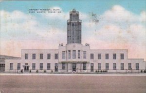 Airport Terminal Building Fort Worth Texas 1942