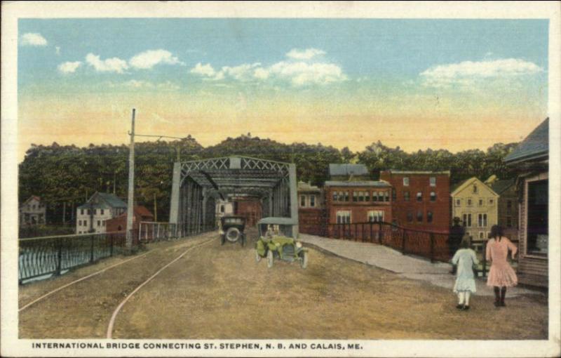 St. Stephen NB & Calais ME Bridge c1920 Postcard