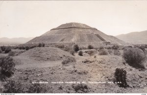 RP: Civilizacion Toltela, Temple Del Sol , TEOTIHUACAN , Mexico , 30-40s