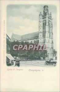 Old Postcard Compiegne the St Jacques Church