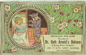1882 Dr. Seth Arnold's Balsam Bowel Complaint Art Nouveau Image Sick Lady P82