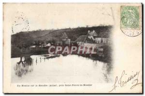 Old Postcard A mill on the Bieudre near SAint Pierre le Moutier