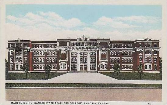 Kansas Emporia Main Building Kansas State Teachers College