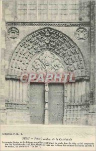 Old Postcard Sens Central portal of the Cathedral The big statue of St Etienn...